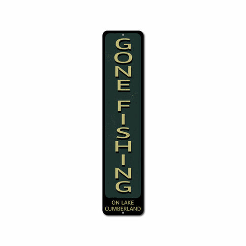 Gone Fishing Vertical Sign – Rustic Fishing Cabin Wall Decor