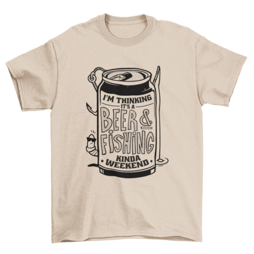 Beer and Fishing T-Shirt – “I’m Thinking It’s a Beer & Fishing Kinda Weekend” Graphic Tee for Outdoor Lovers
