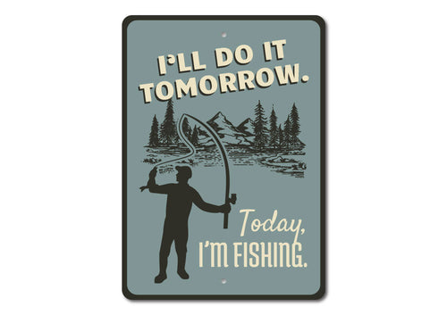 Today I'm Fishing Metal Sign – Rustic Lake House &amp; Cabin Decor for Anglers
