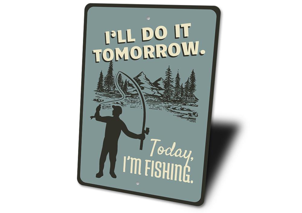 Today I'm Fishing Metal Sign – Rustic Lake House &amp; Cabin Decor for Anglers
