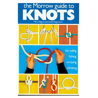 the morrow guide to knots essential knot tying book with illustrated instructions for sailing fishing camping and climbing compact outdoor reference with 70+ practical knots and full color diagrams