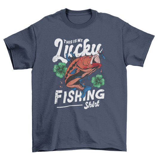 “This Is My Lucky Fishing Shirt” t-shirt with fish graphic and green shamrocks; soft cotton blend, unisex fit—fun and lucky gift for fishing enthusiasts.